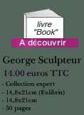 Le livre George Sculpteur
